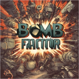 Bomb Factor